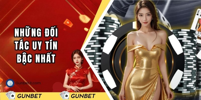 Những đối tác uy tín bậc nhất tại nhà cái này