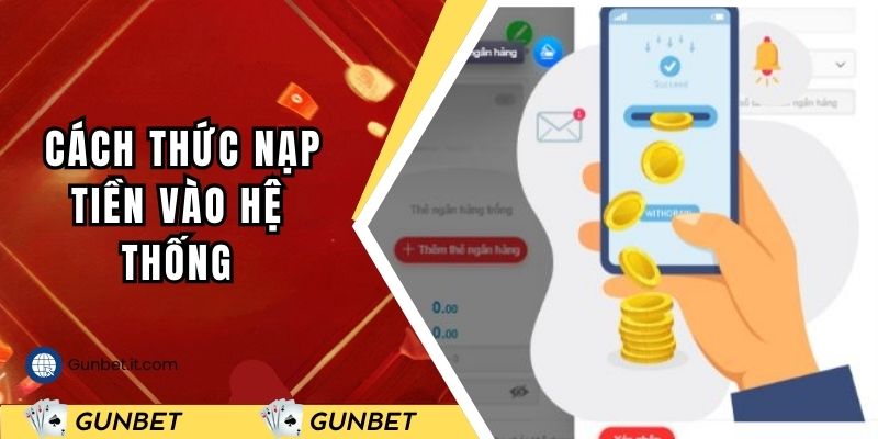 Hướng dẫn hội viên cách thức nạp tiền vào hệ thống