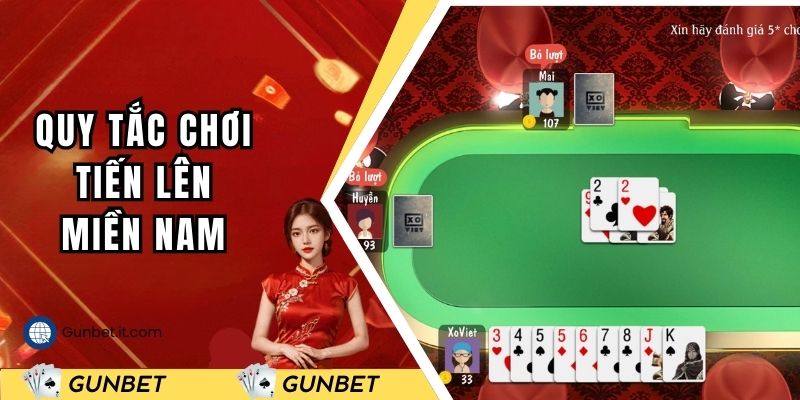 Quy tắc chơi tiến lên tại GUNBET